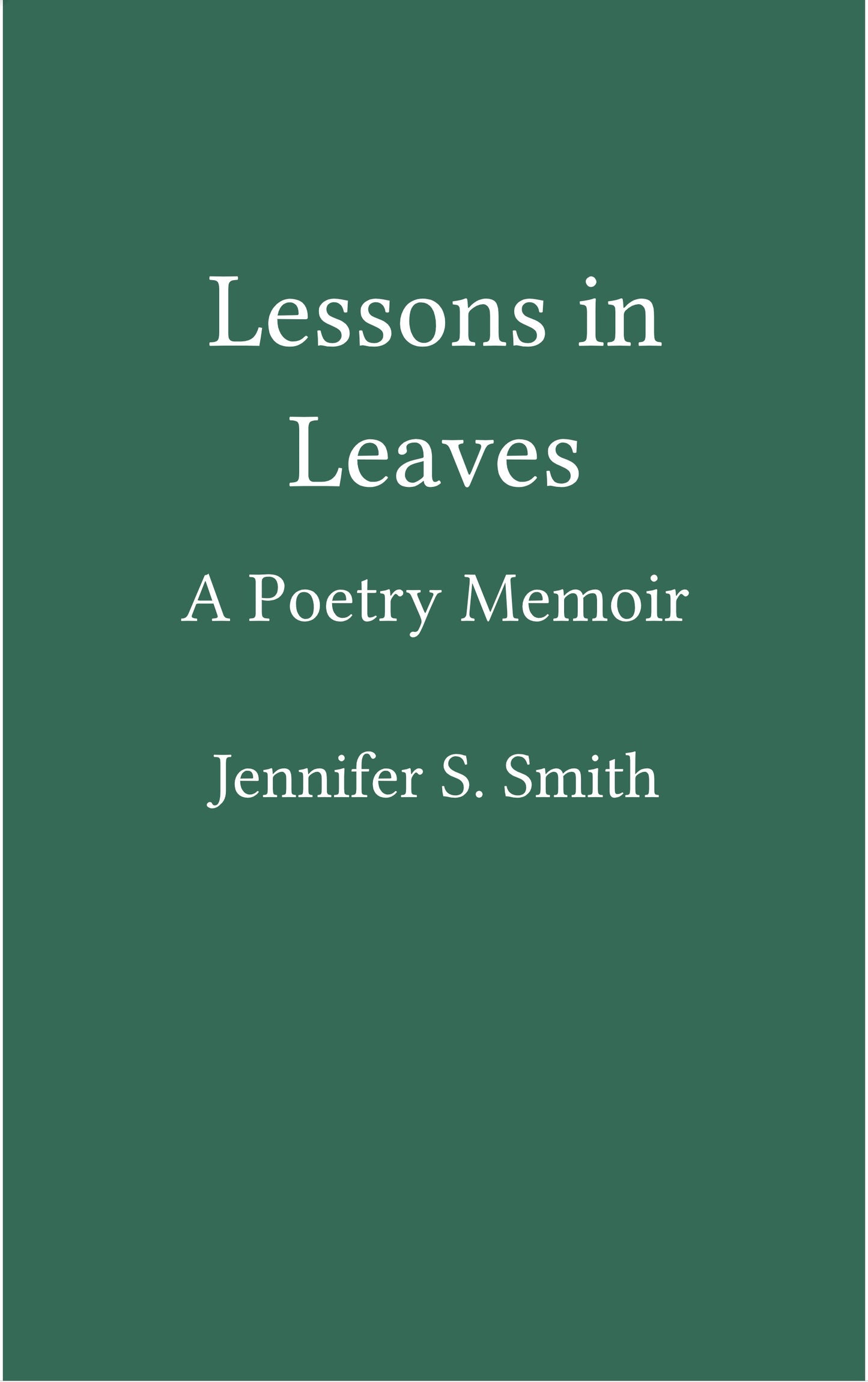 Lessons in Leaves