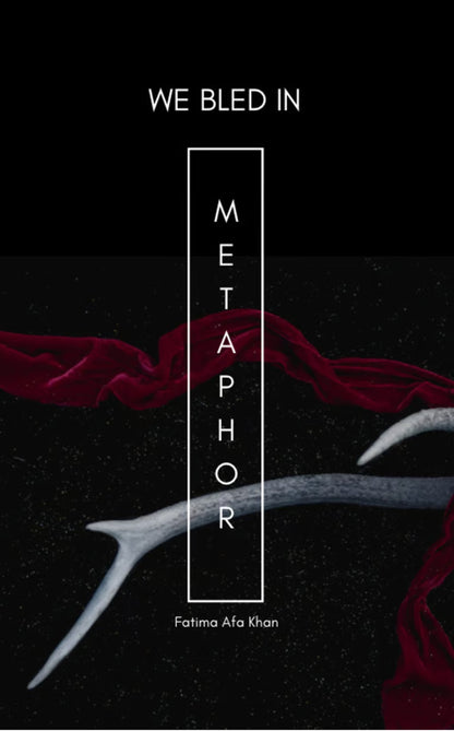 We Bled in Metaphor