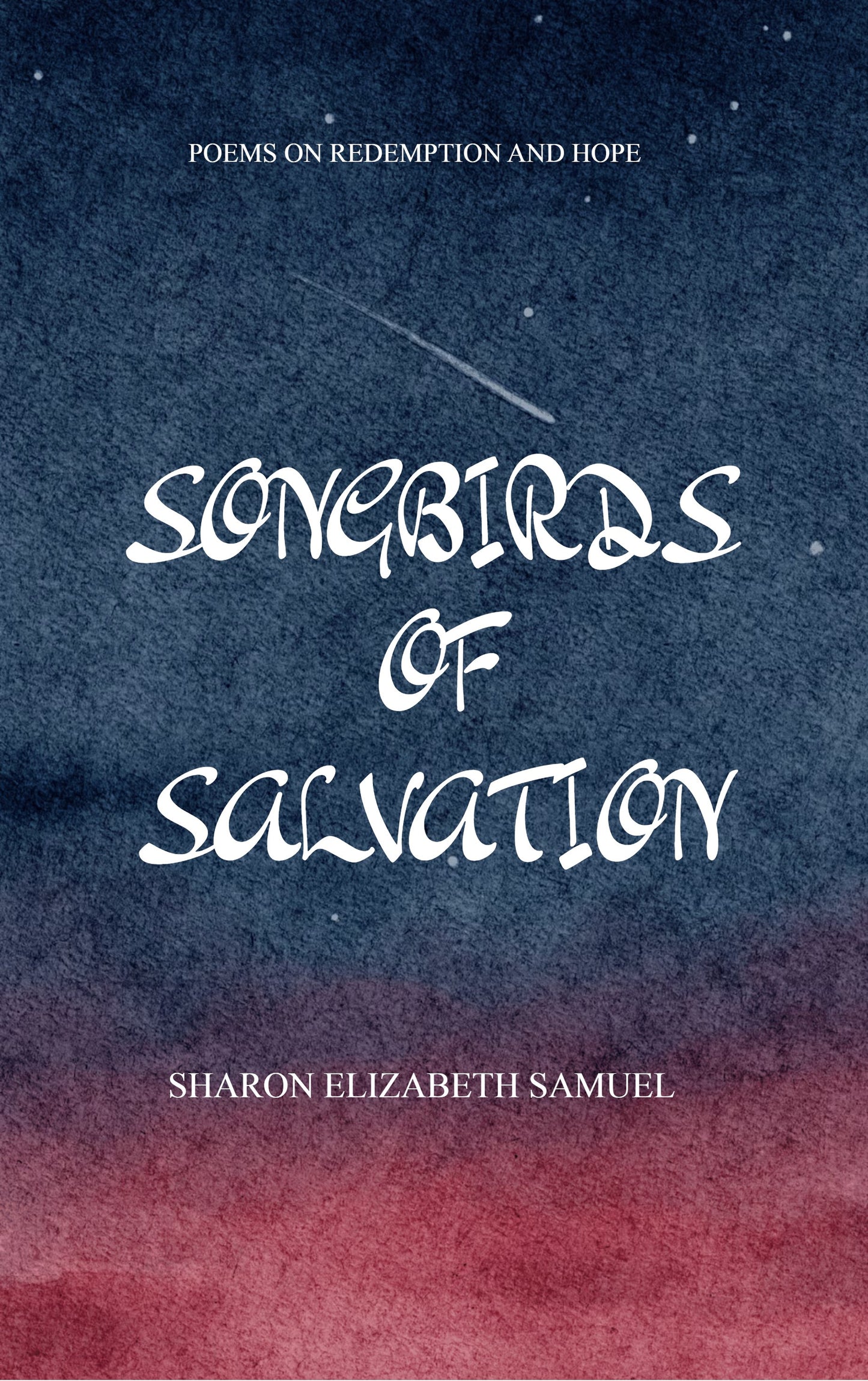 SONGBIRDS OF SALVATION