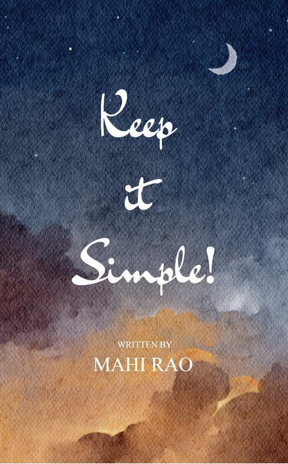 Keep it Simple!