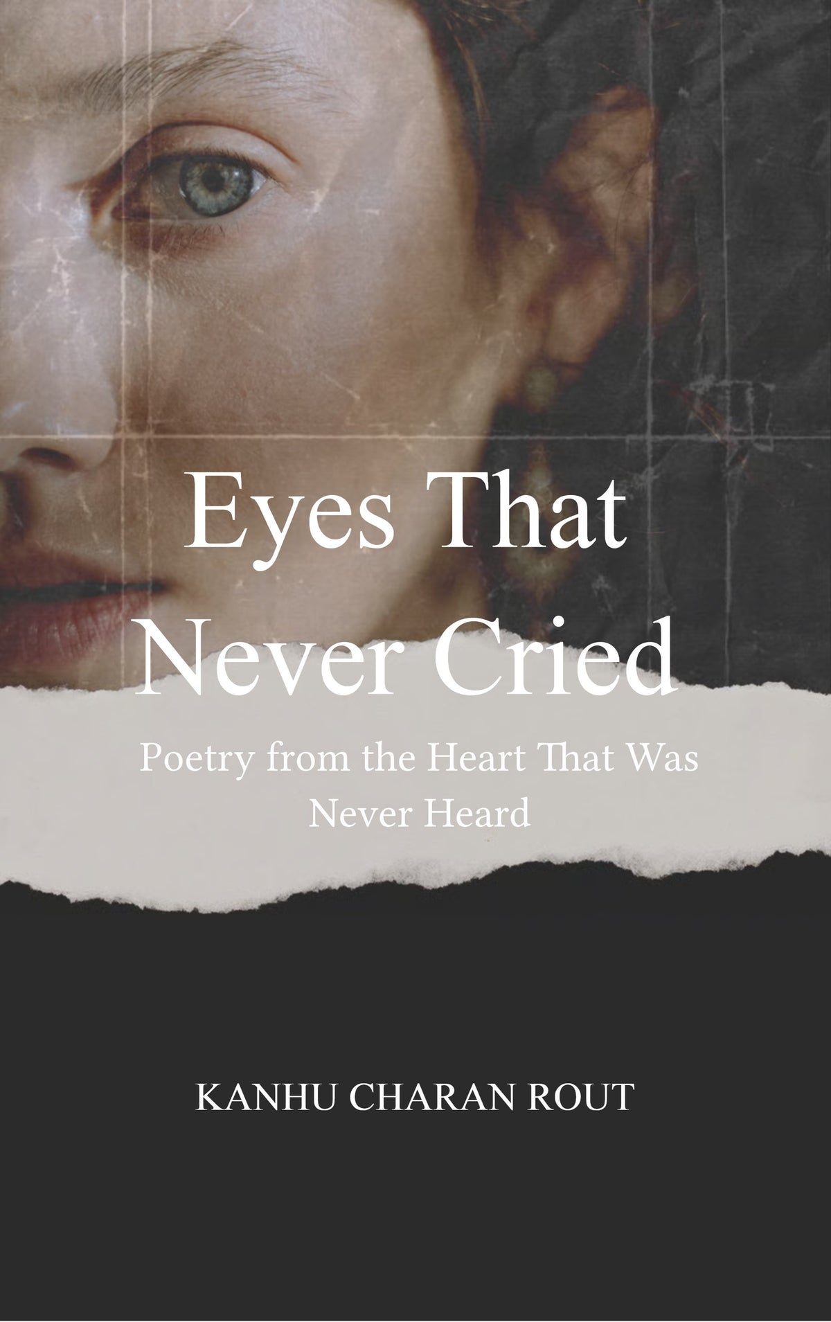 Eyes That Never Cried