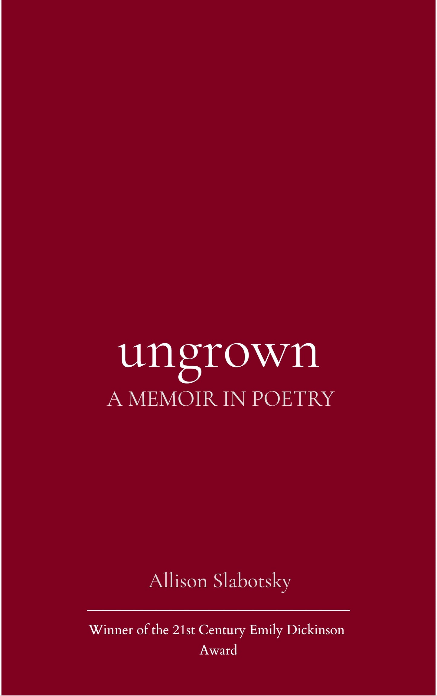 Ungrown