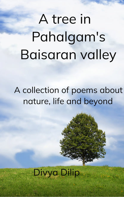 A tree in Pahalgam's Baisaran valley