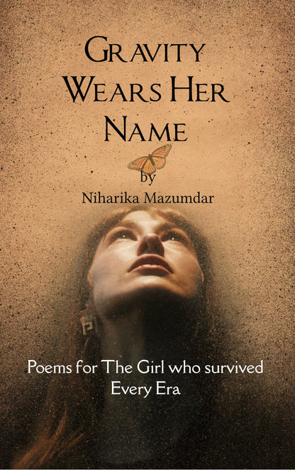 Gravity Wears Her Name