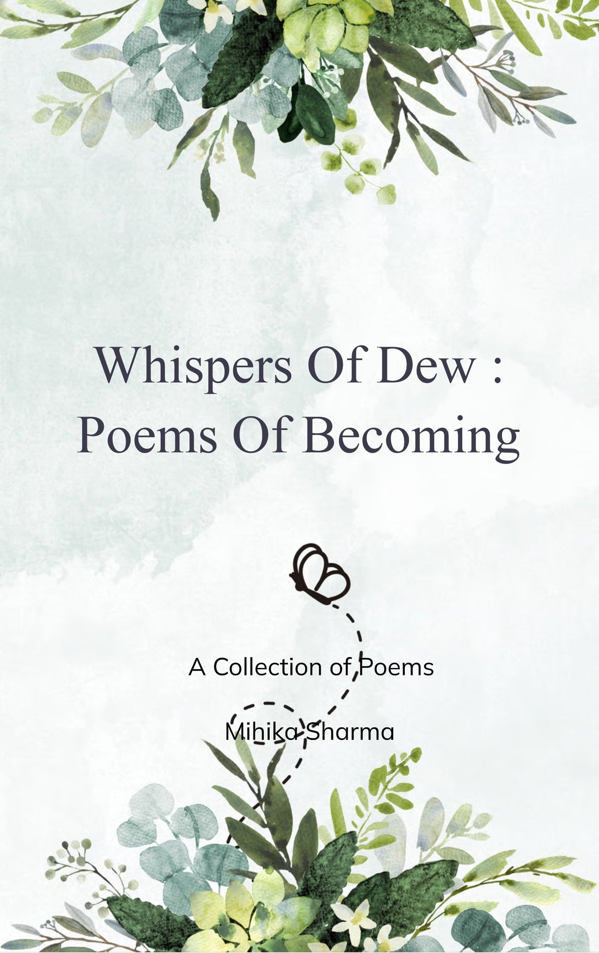 Whispers of Dew : Poems of Becoming