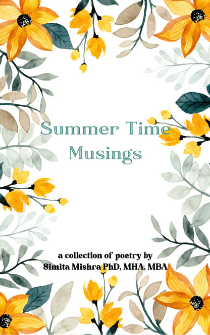 Summer Time Musings
