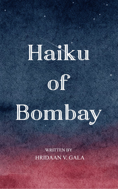 Haiku of Bombay