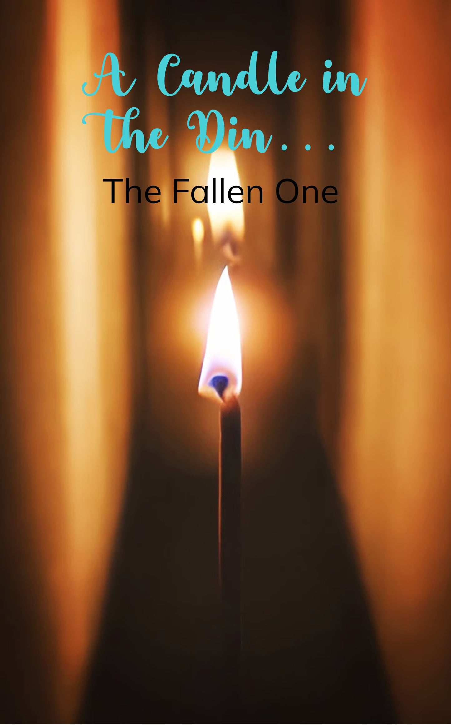 Candle in the Din...
