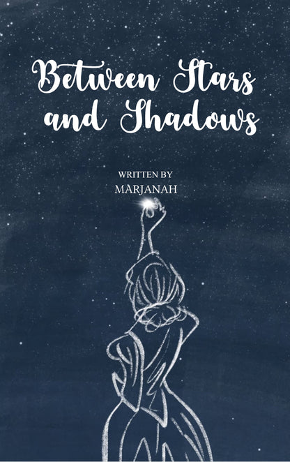 Between Stars and Shadows
