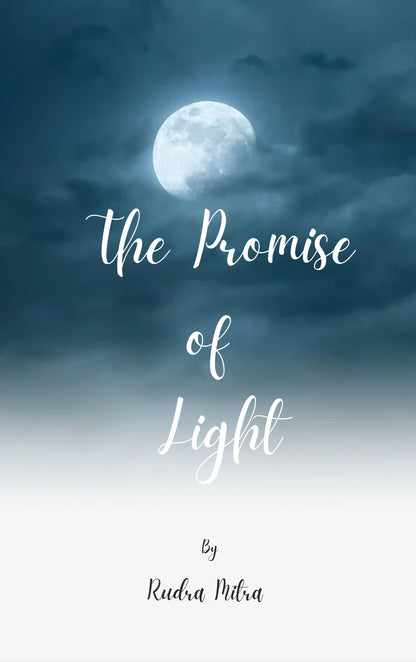 The Promise of Light