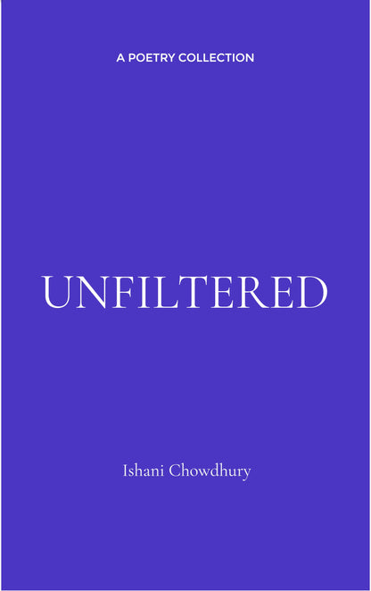 UNFILTERED