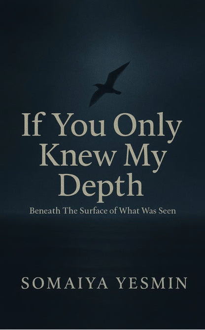 If You only Knew My Depth