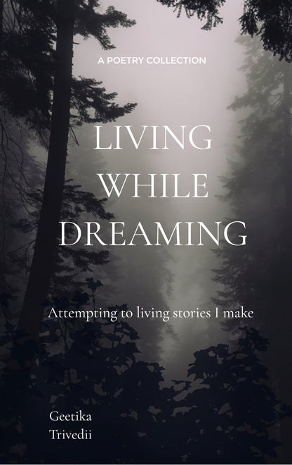 Living while dreaming