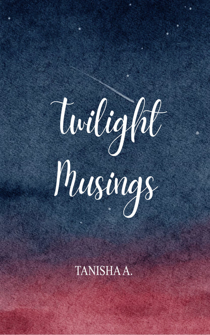 Twilight Musings