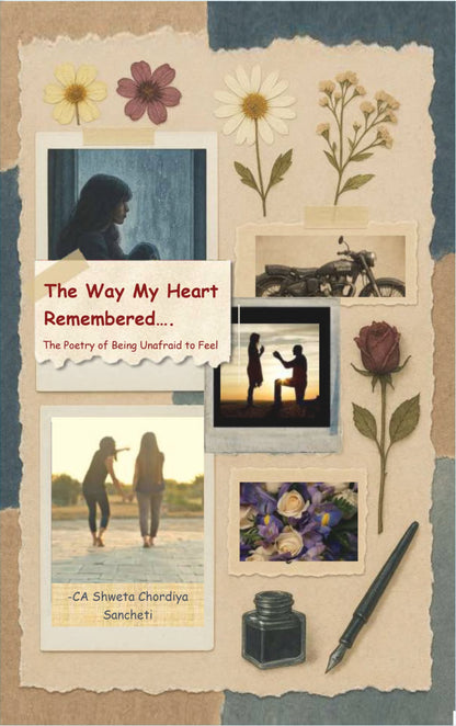 The Way My Heart Remembered