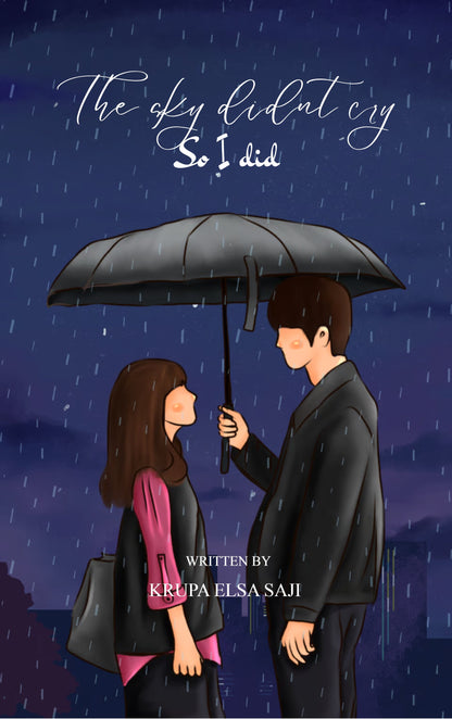 The Sky Didn't Cry, So I Did