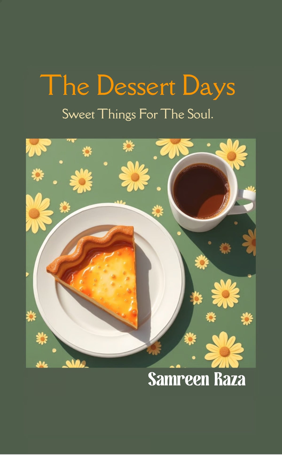 The Dessert Days