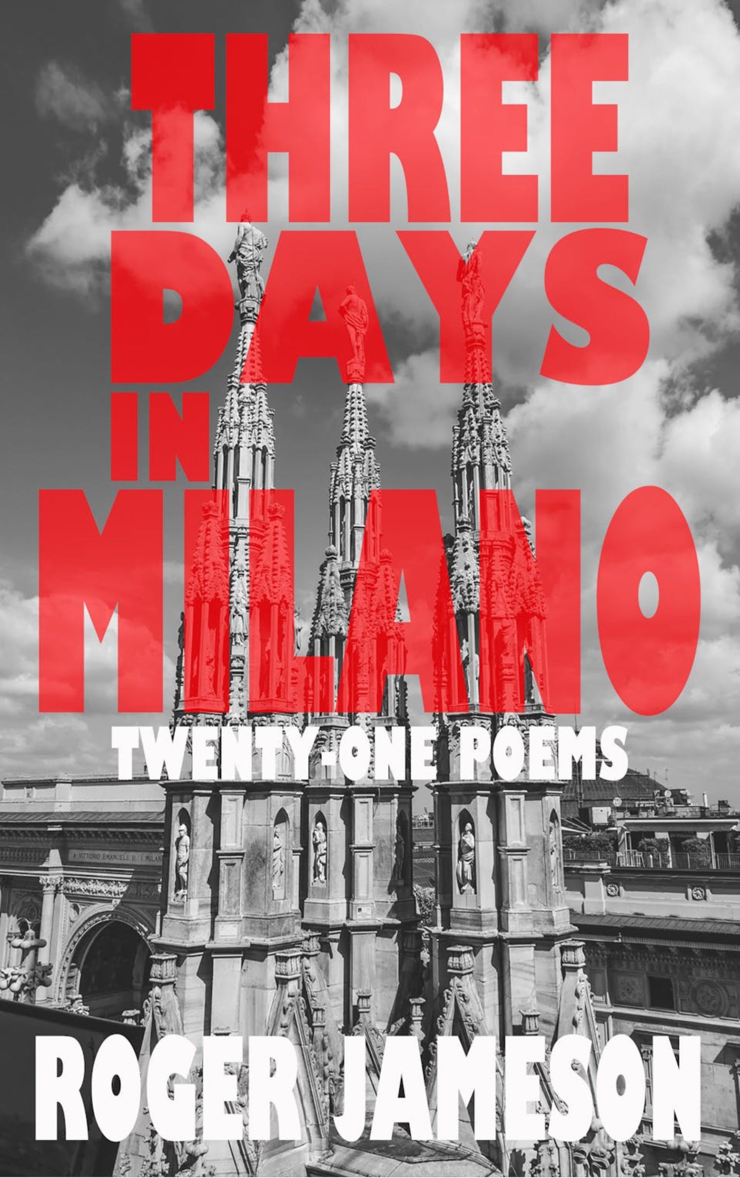 Three Days In Milano