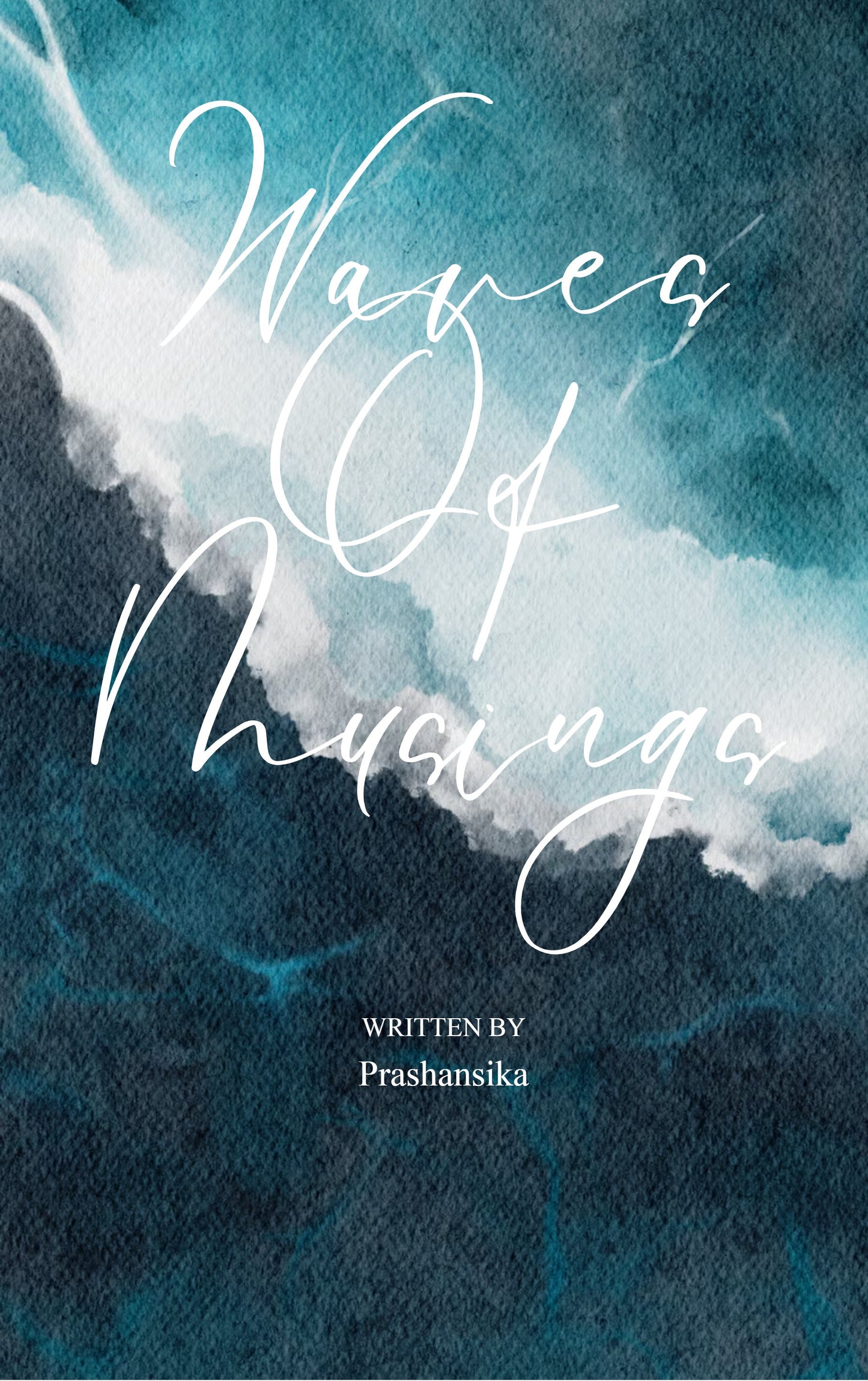 Waves of Musings