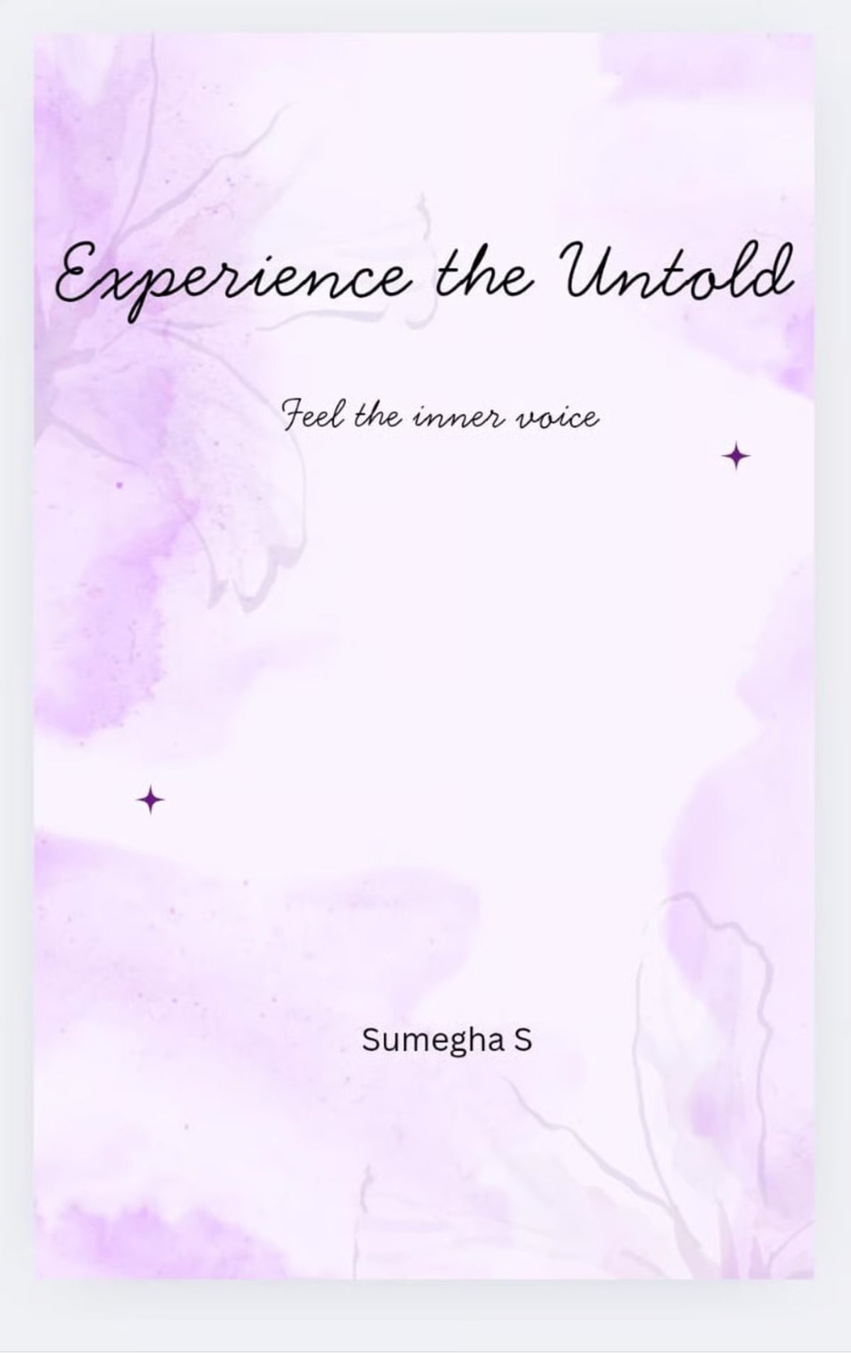 Experience the Untold