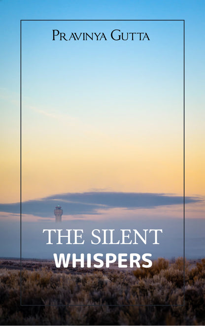 The Silent Whispers