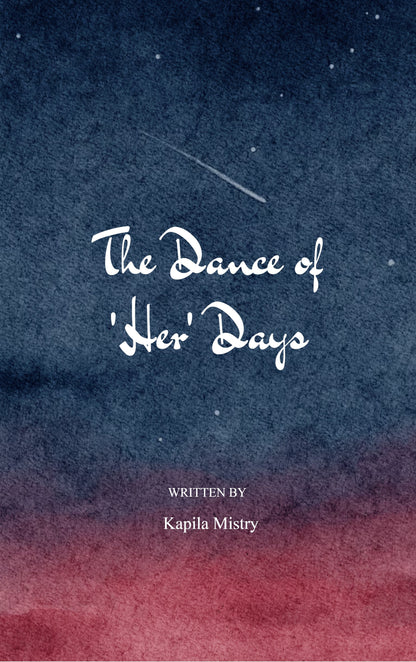 The Dance of 'HER' days
