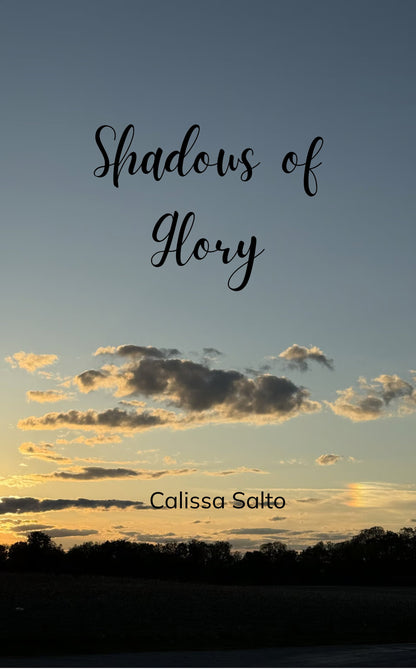 Shadows of Glory