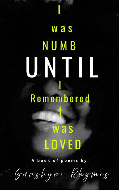 “I was numb until I remembered I was loved”