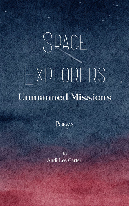 Space Explorers: Unmanned Missions