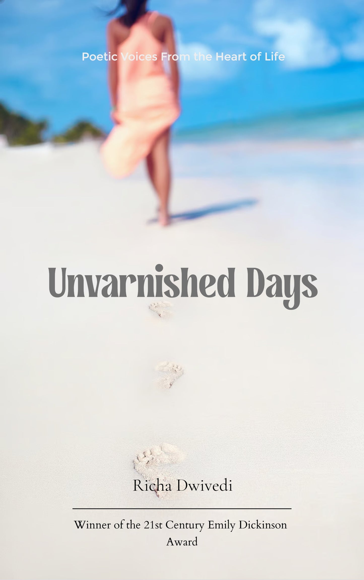 Unvarnished Days