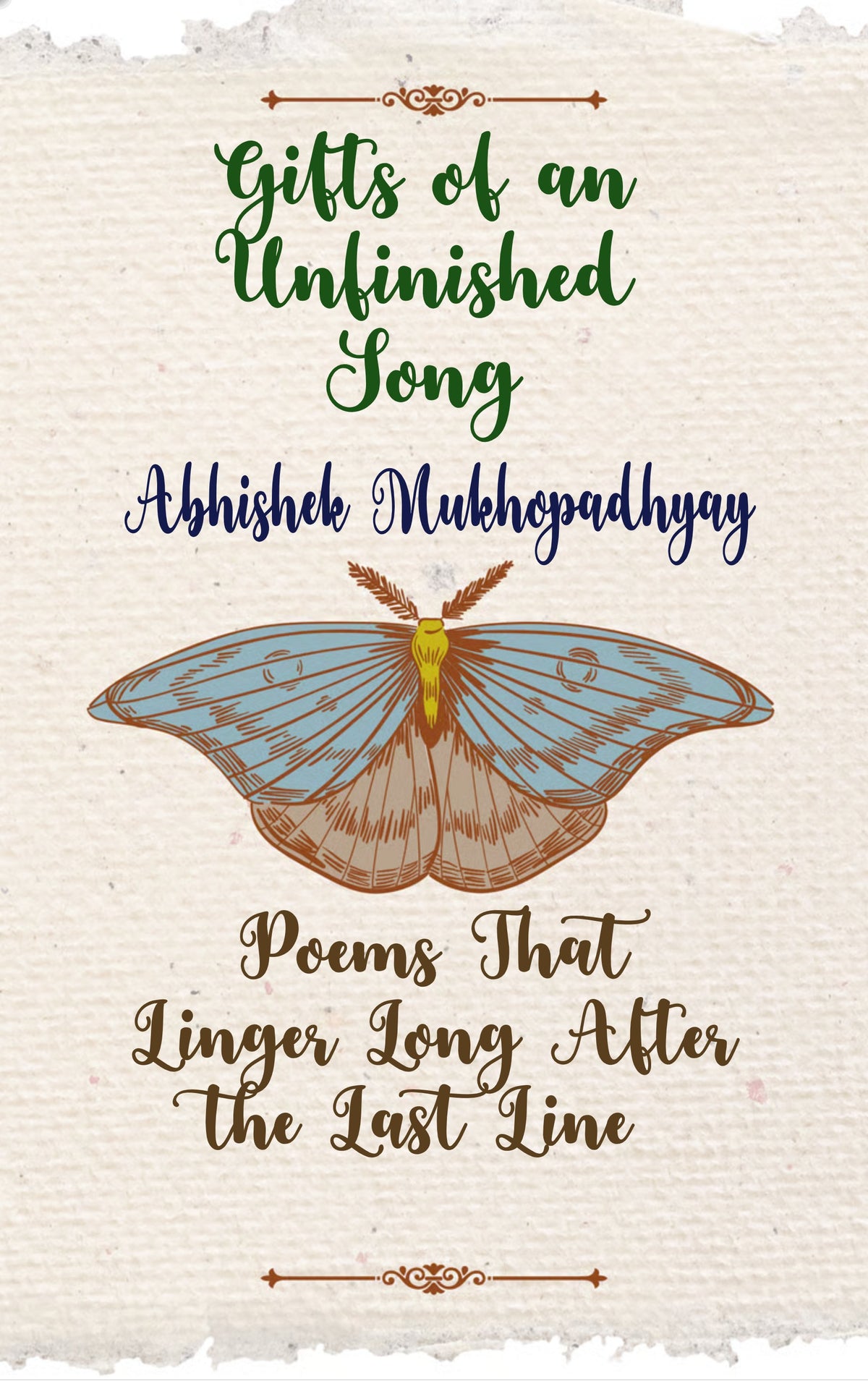 Gifts of an Unfinished Song