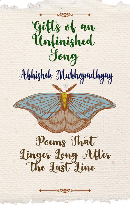 Gifts of an Unfinished Song