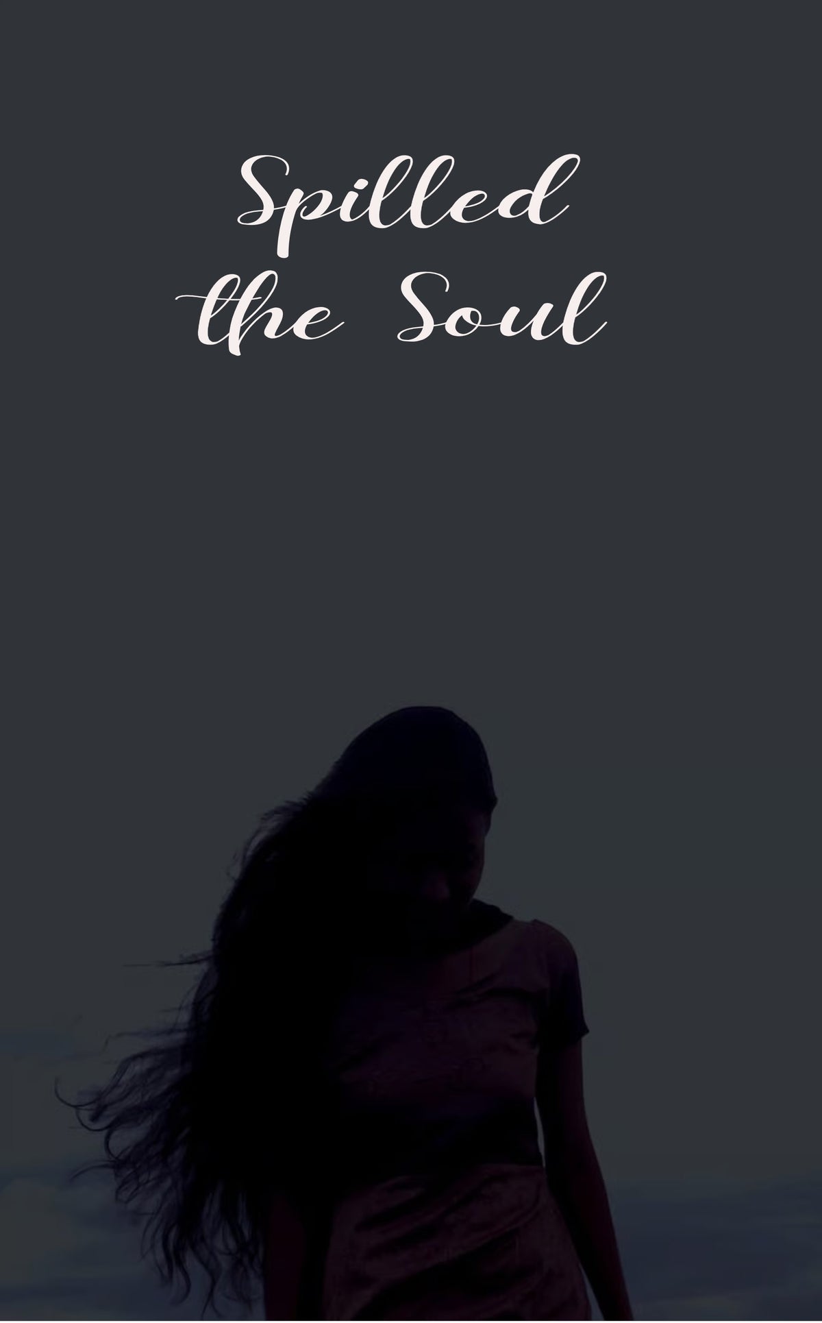 Spilled the Soul