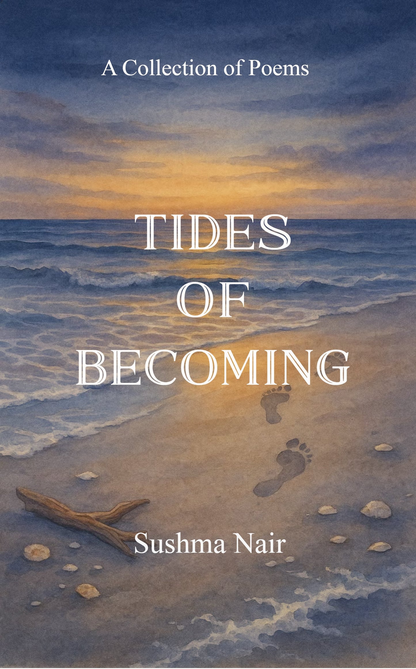 Tides of Becoming