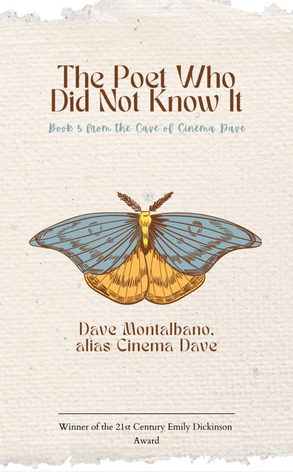 The Poet Who Did Not Know It