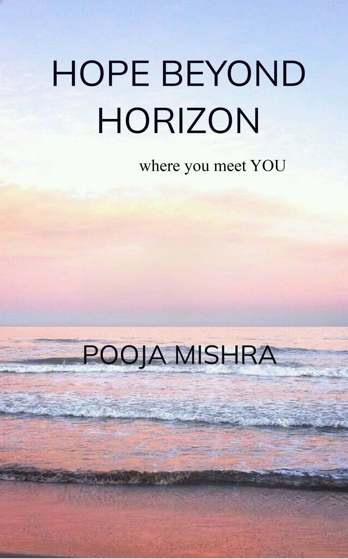Hope Beyond Horizon