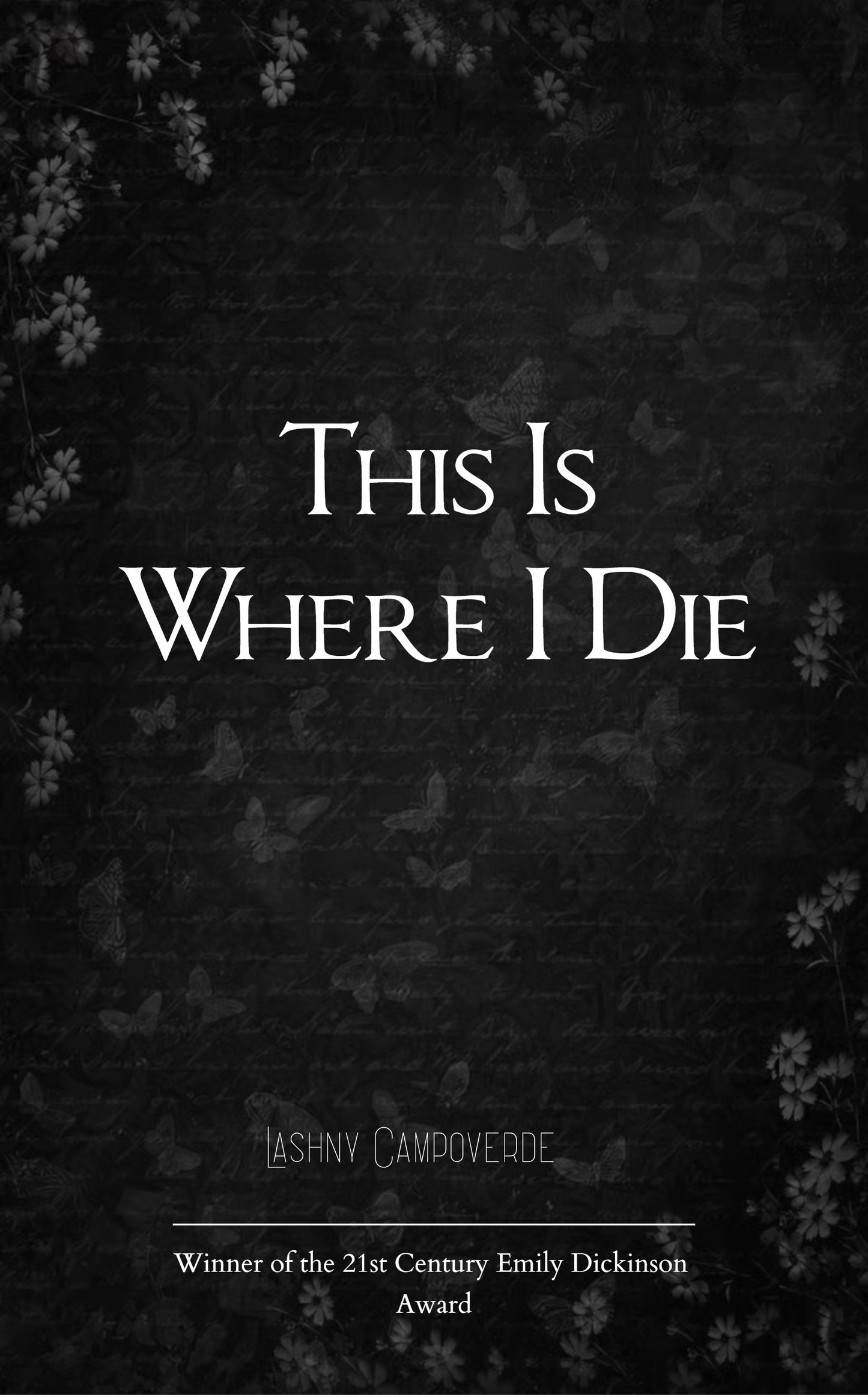This Is Where I Die