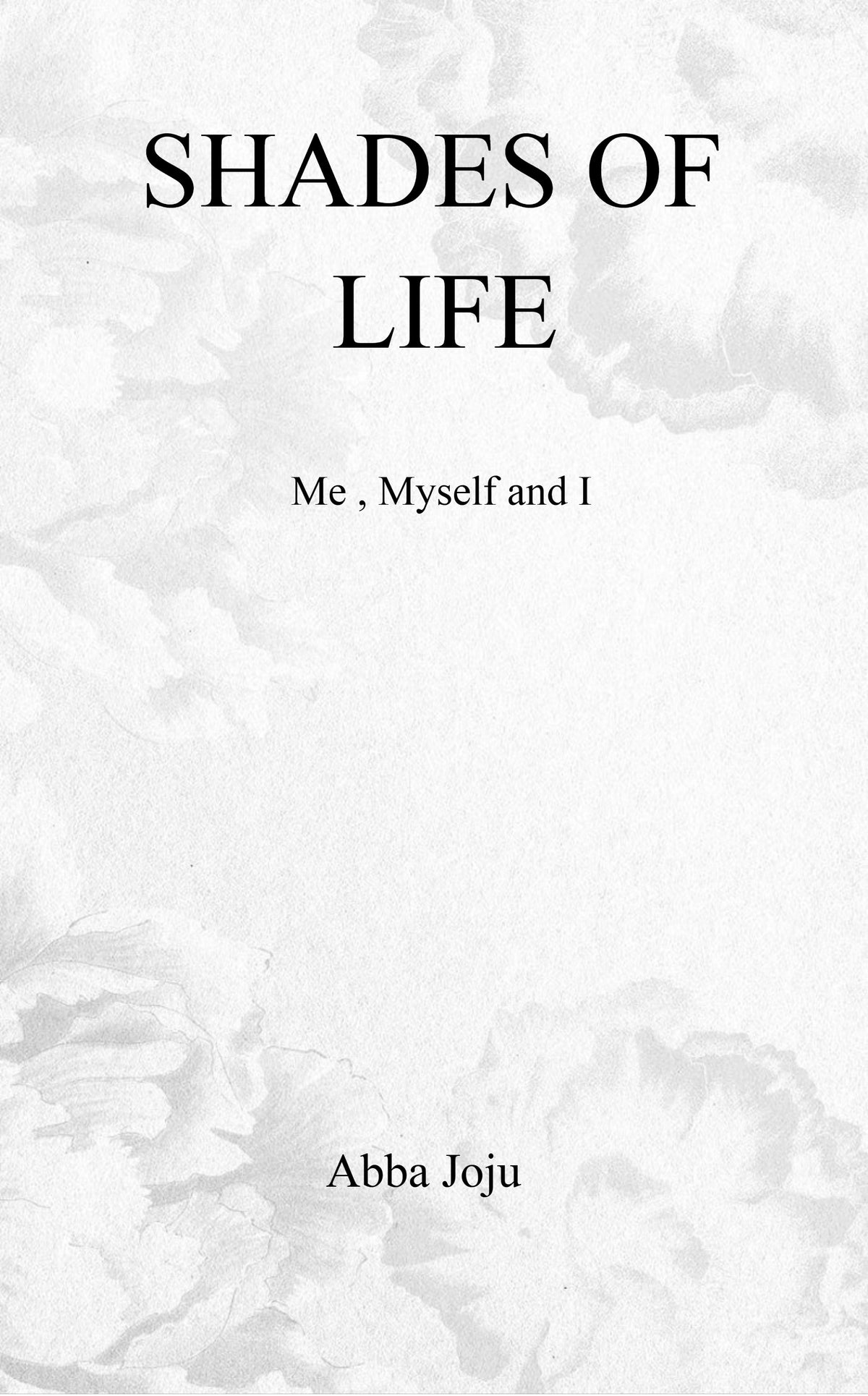 Shades Of Life
