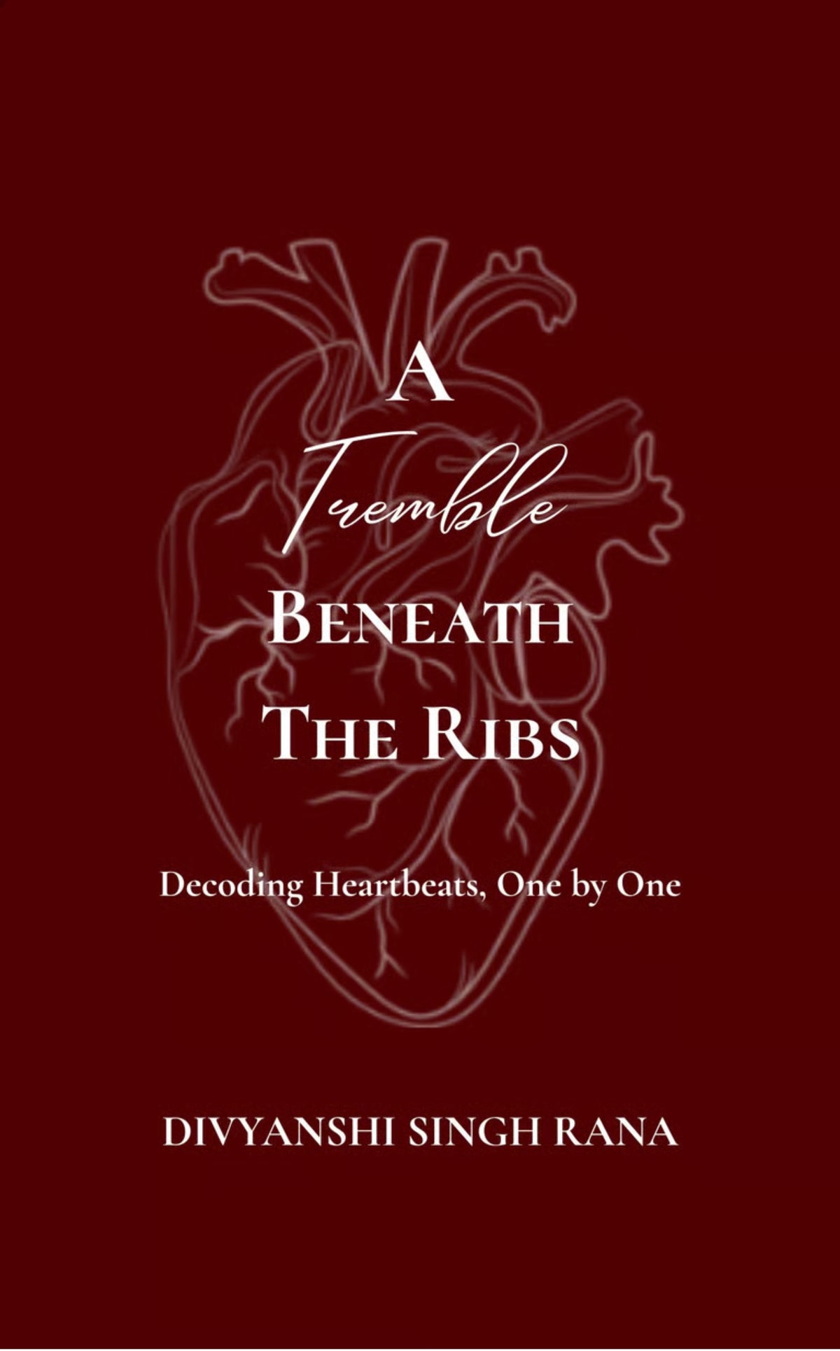 A Tremble Beneath the Ribs