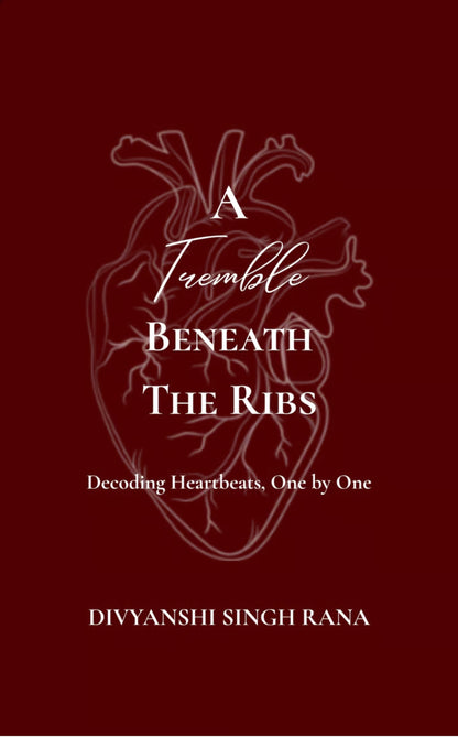 A Tremble Beneath the Ribs