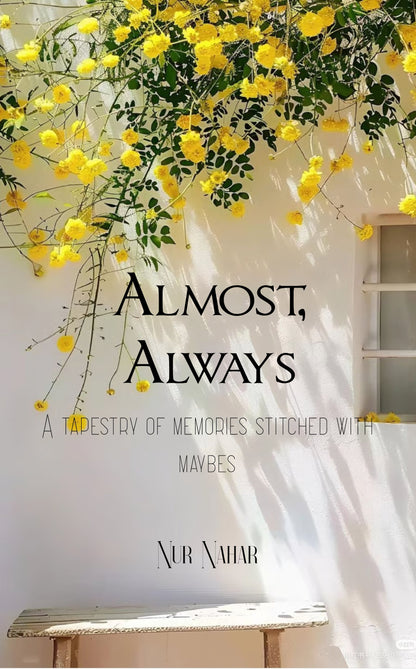 Almost, Always