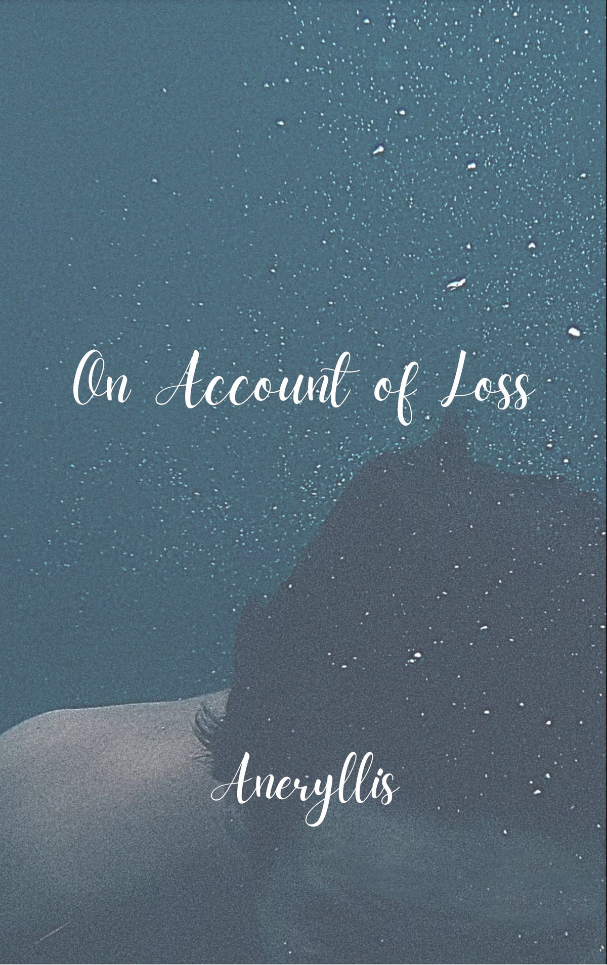 On Account of Loss