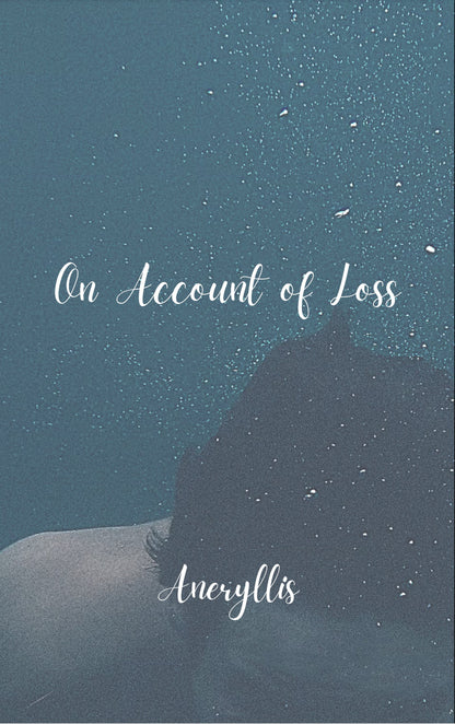 On Account of Loss