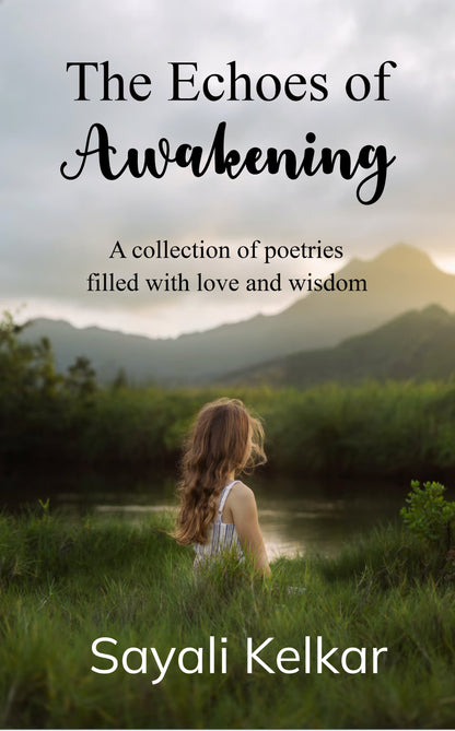The Echoes of Awakening
