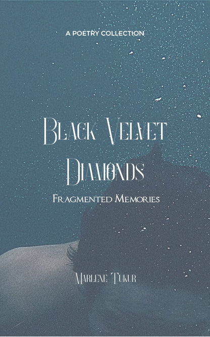 Black Velvet Diamonds