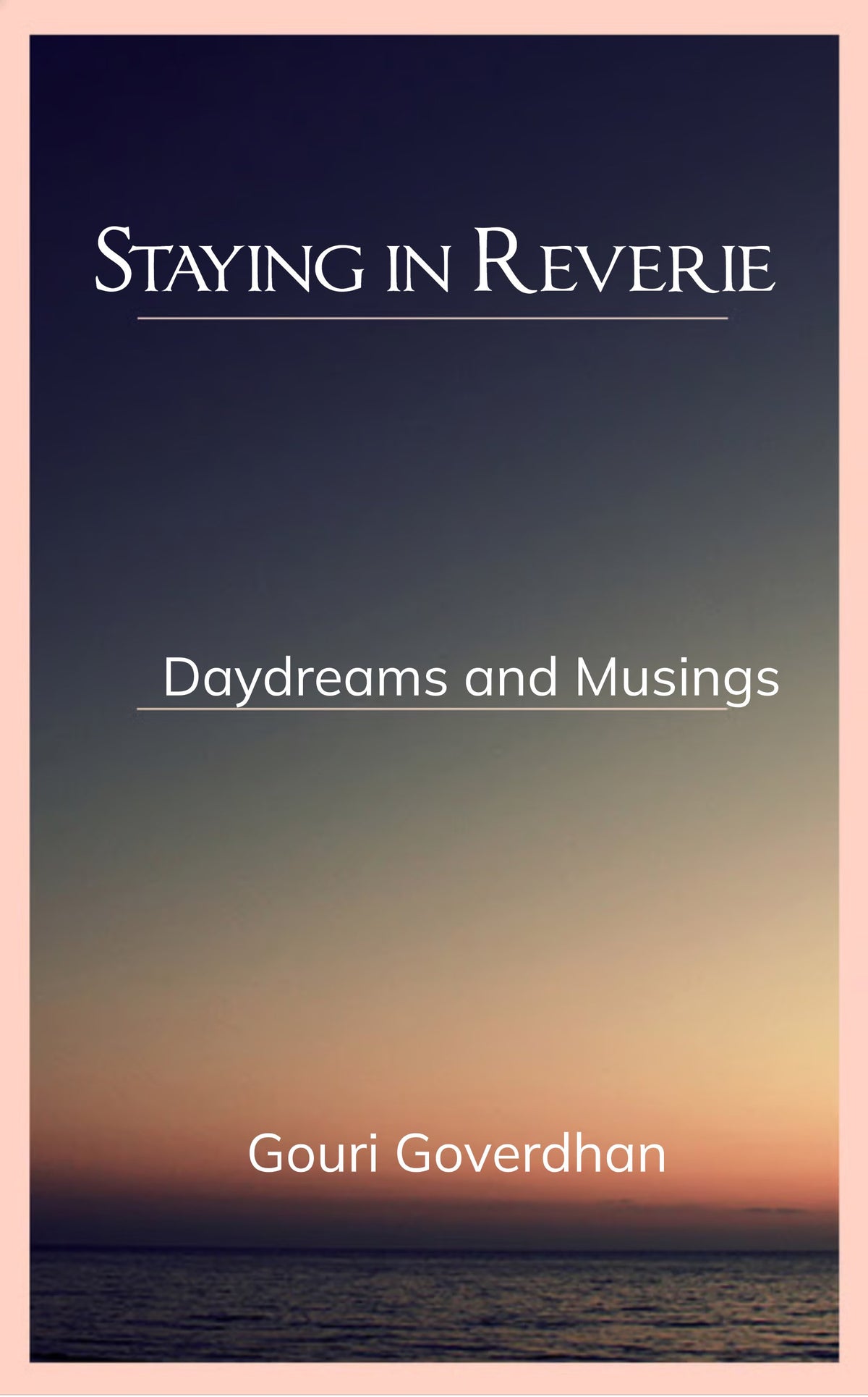 Staying in Reverie