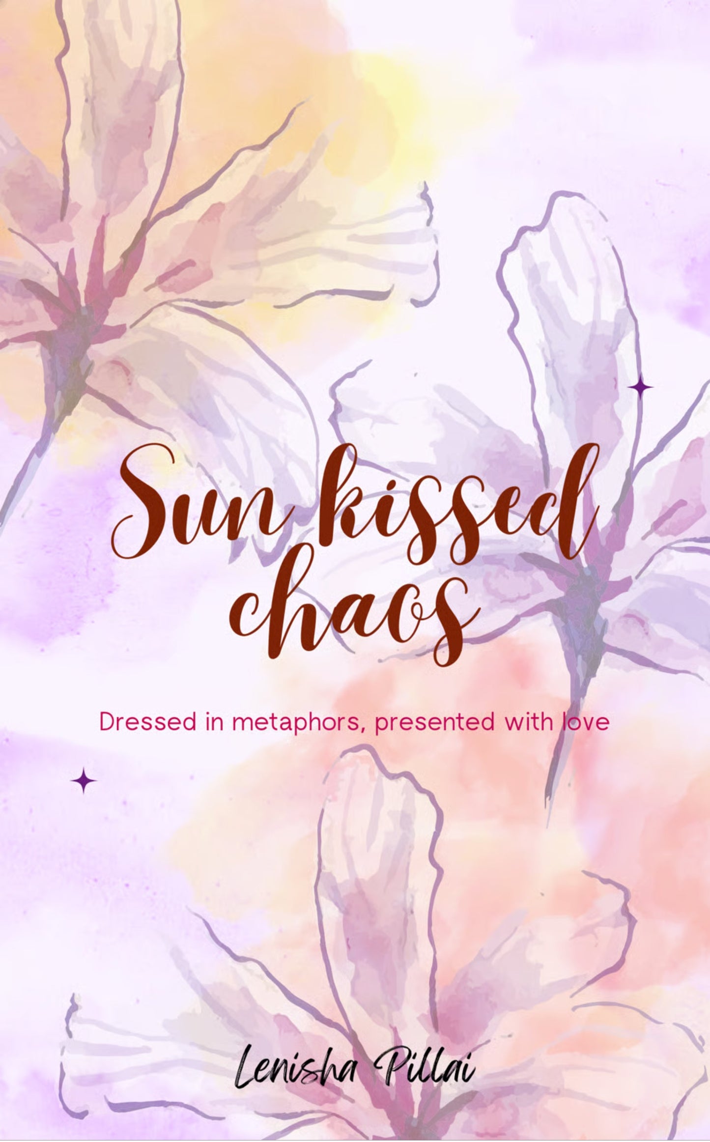 Sun Kissed Chaos