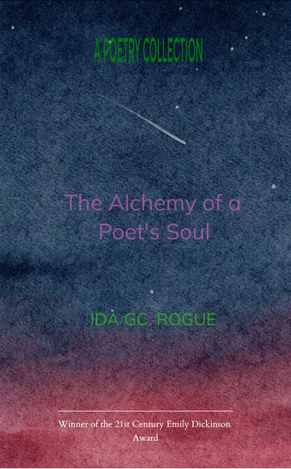 Alchemy of Poet’s Soul
