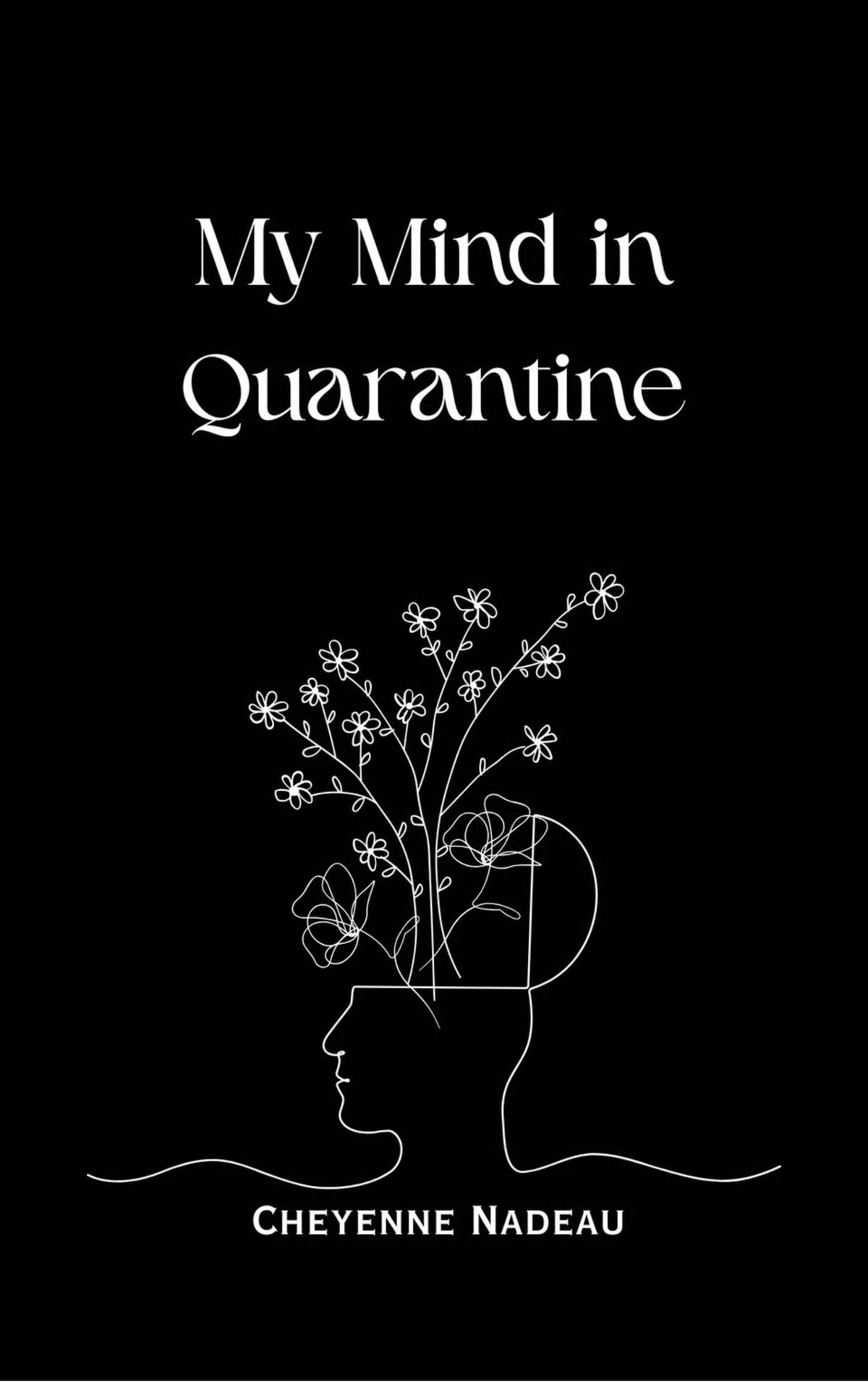 My Mind in Quarantine