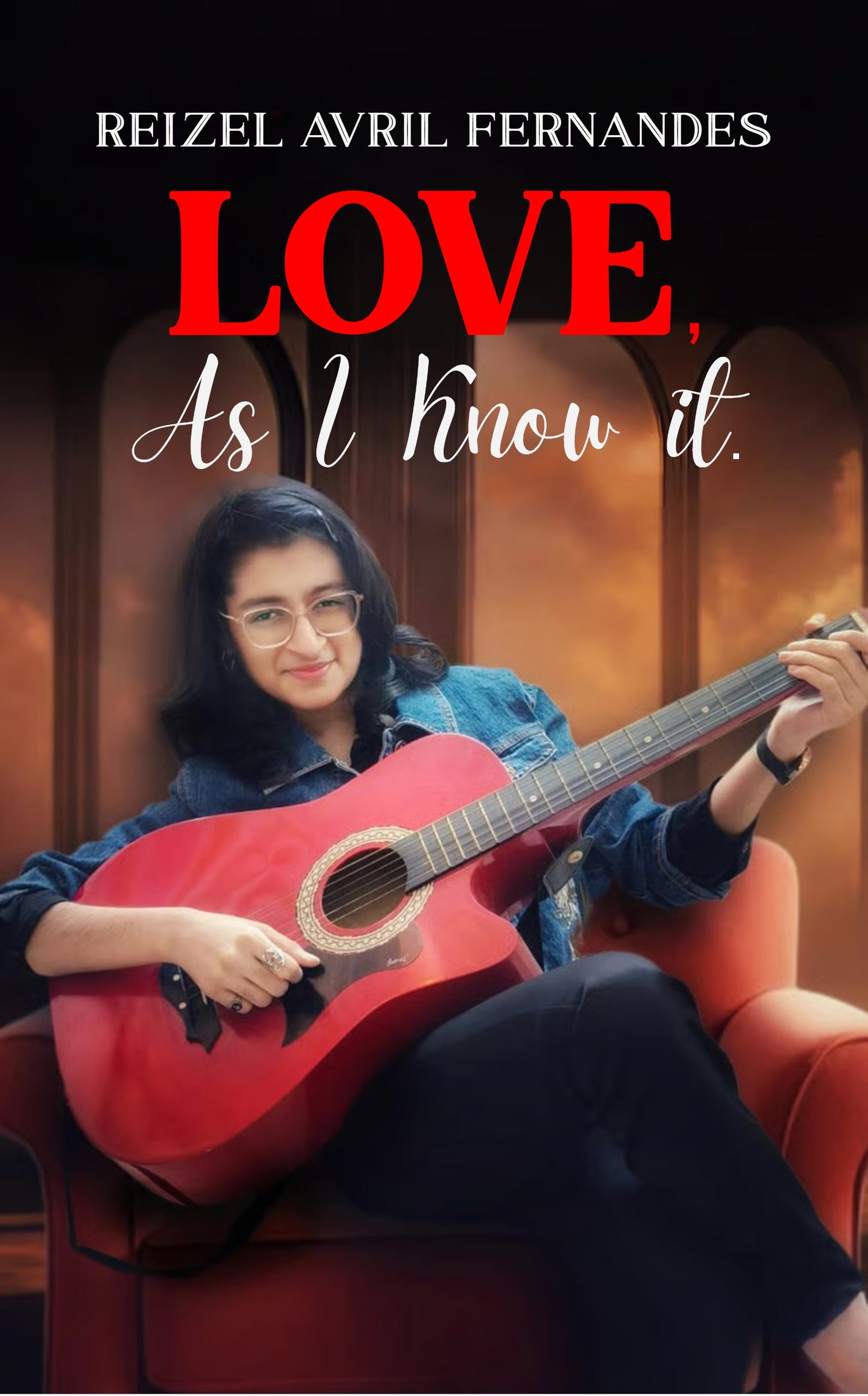 Love, As I Know It.